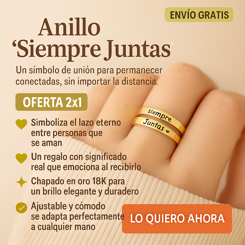 Anillo Conexión Eterna “Siempre Juntas” (2X1)